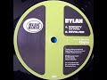 Dylan - Society (The System)