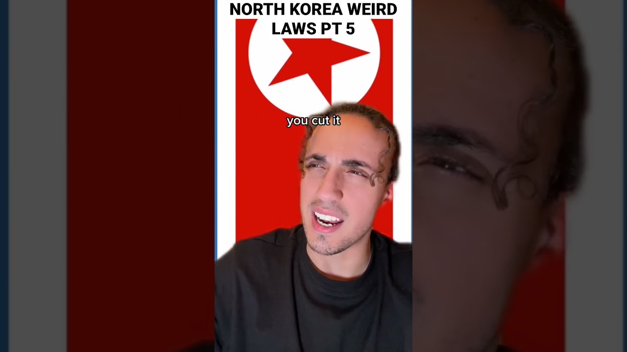 North Korea Weird Laws Pt 5