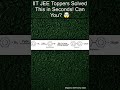 Join Telegram Group Link in Bio 💗 IIT JEE Toppers Solved This in Seconds! Can You? 🤯