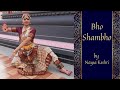 Bho shambho ii bharatanatyam dance performance ii om namah shivay ii shiv aaradhana ii naysa keshri