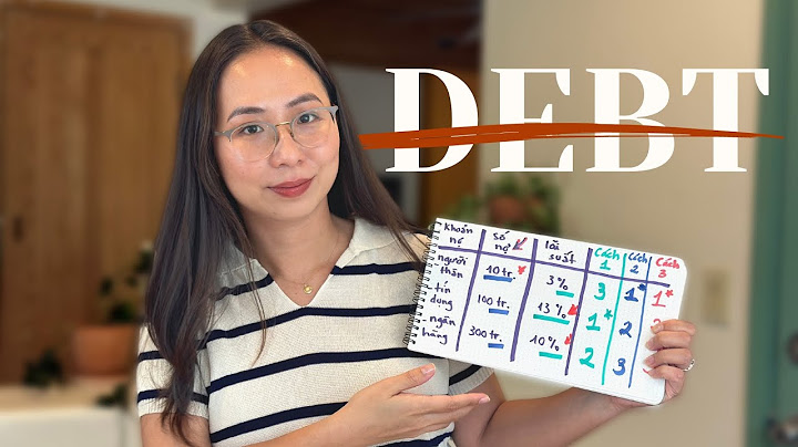 3 Cách TRẢ NỢ hiệu quả (Từ khoa học & trải nghiệm cá nhân) 💸