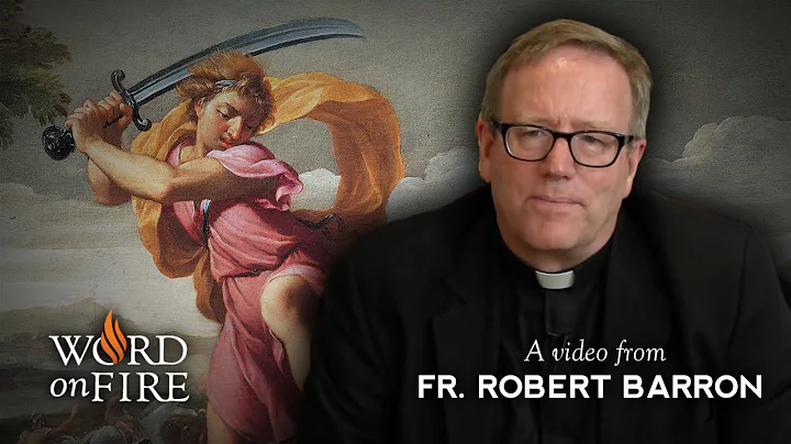 Bishop Barron on Violence in the Bible