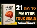 Master Your Brain in 21 Days | Productivity &amp; Mindset Hacks | AudioBook In English 