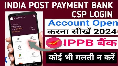 IPPB CSP Account Opening Process 2024.| Now open IPPB account in just 5 minutes.