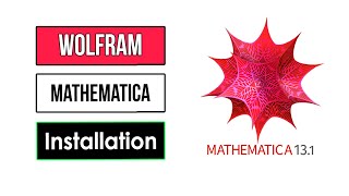 Wolfram Mathematica 13 Installation 2022