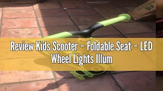 Review Lifemaster Kids Scooter Foldable Seat Led Wheel Lights Illuminate When Rolling Children