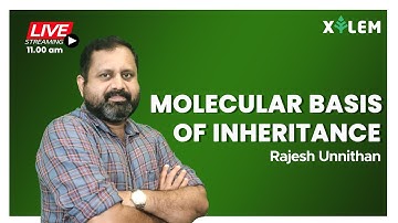 MOLECULAR BASIS OF INHERITANCE | R U | XYLEM LEARNING