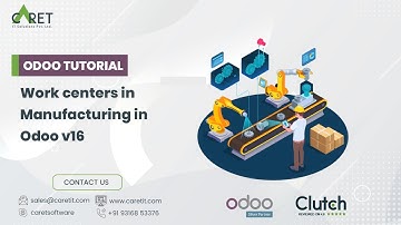 Configuring Work Centers functionality in Odoo Manufacturing v16 | Odoo Learning
