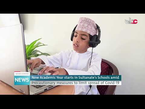 New Academic Year starts in Sultanate's Schools amid Precautionary measures