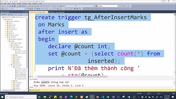 SQL Server-SE1741: Session 13. Trigger AFTER và Trigger INSTEAD OF