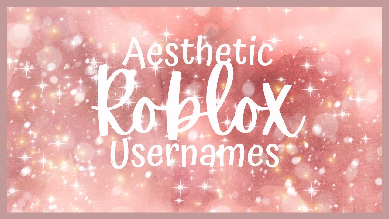 Aesthetic Roblox Usernames Untaken Youtube - roblox instagram snapchat youtube etc usernames zodiac signs wattpad