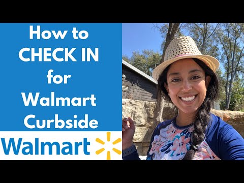 Check in for your Walmart curbside / pickup order 2022
