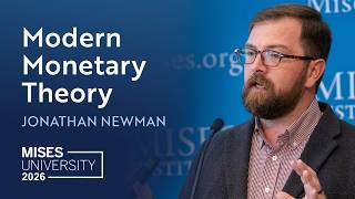 Modern Monetary Theory | Jonathan Newman