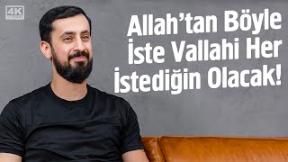 Allah'tan Böyle İste Vallahi Her İstediğin Olacak! - İhlas Ameldir @Mehmedyildiz