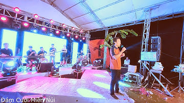 Anh Văn Sơn Hạ hát ca khúc thật sôi động trong đám cưới Việt My | Đám cưới miền núi