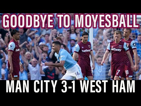 A very David Moyes performance | Irons have 3 shots as Pep wins title | Man City 3-1 West Ham