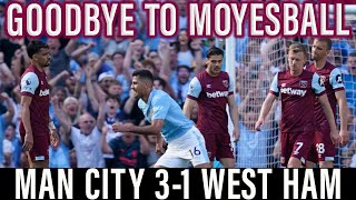A very David Moyes performance | Irons have 3 shots as Pep wins title | Man City 3-1 West Ham