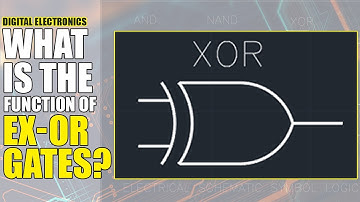 Logic Gates : Ex-OR Gate  || Digital Electronics