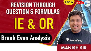 Break even analysis | L:6 | IE or OR | Revision Through Question Formula | GATE 2021