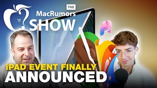 Apple's iPad Event is FINALLY Happening! | Episode 98