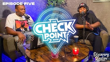 THE CHECKPOINT SHOW HOSTED BY TEESHOW & MR RELOAD IT FT FLASHY SILLAH | HIGHLIGHTS | EPISODE FIVE
