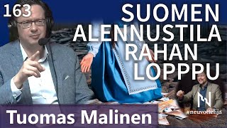 Suomen alennustila ja rahan loppu Tuomas Malinen #neuvottelija 163