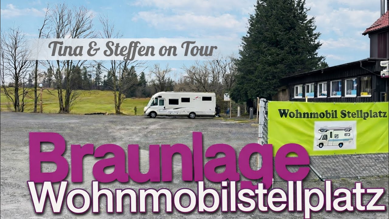 Neuer Wohnmobil #Stellplatz Braunlage am Schützenplatz / #HARZ / Tina & Steffen on Tour