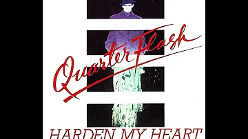 Quarterflash  -  Harden My Heart (Extended)   +   Valerie   1981