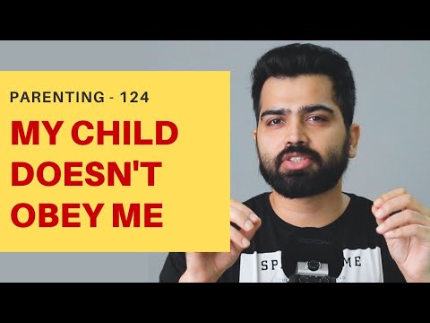 Video: What To Do If The Child Does Not Obey At All