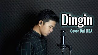 Dingin - Hamdan ATT | Cover Dul LIDA