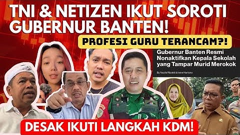 GUBERNUR BANTEN! DIDESAK UNTUK IKUT LANGKAH KDM❗️TNI DAN NETIZEN BUKA SUARA!?