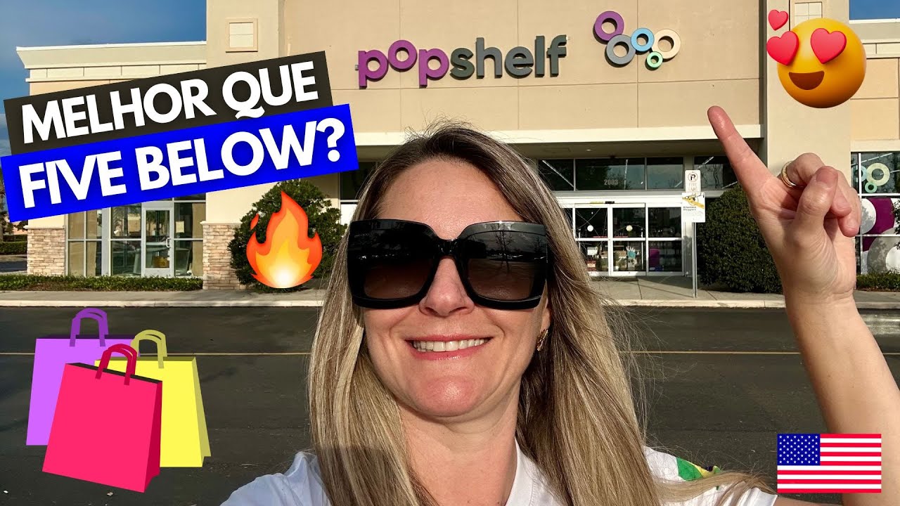 achamos-uma-loja-melhor-que-a-five-below-conhe-a-a-popshelf-em-orlando