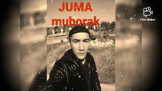 Juma muborak bulsin