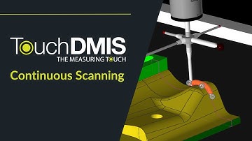 TouchDMIS - Continuous Scanning (SP25 and SP80)