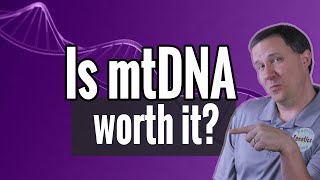 What is Mitochondrial DNA? Should you take the mtDNA test?