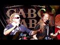 Sammy Hagar (w/Jerry Cantrell) - Man In The Box - Cabo Wabo - Cabo San Lucas - 10-9-2019