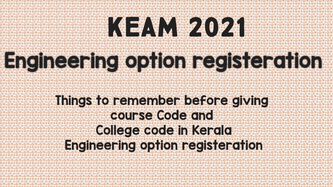 Engineering option Registration | KEAM 2021| 