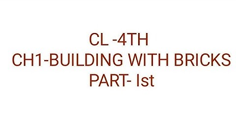 BUILDING WITH BRICKS ||CLASS 4TH MATHS MAGIC ||Chapter 1st ||