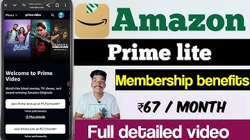 Amazon prime lite | Amazon prime lite plans benefits | Amazon prime at just 67 | Amazon prime offers