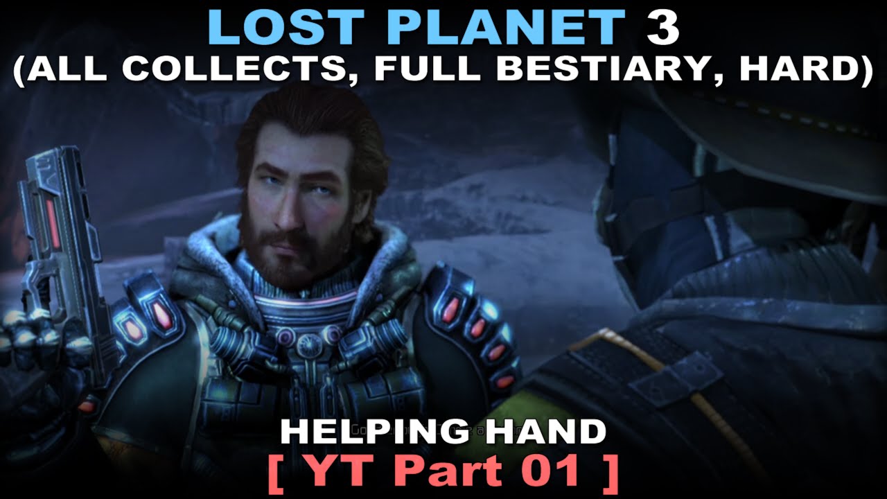 Lost Planet 3 Walkthrough Part 1 All Collectibles Full Bestiary Hard No Commentary YouTube lost-planet-3-walkthrough-part-1-all-collectibles-full-bestiary-hard-no-commentary-youtube
