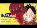 ONE PIECE TCG OP-07 TIER LIST WITH @OrangeSamuraiD