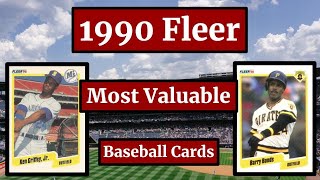 1990 Fleer Baseball Cards  25 Most Valuable