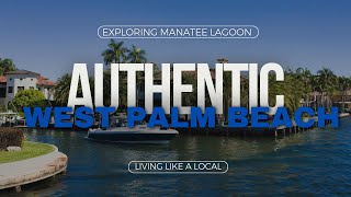 FREE Family Fun in West Palm Beach | Things to Do in West Palm Beach | Manatee Lagoon Tour