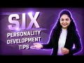 6 personality development tips  personality development in hindi  personality tipstegonityofficial