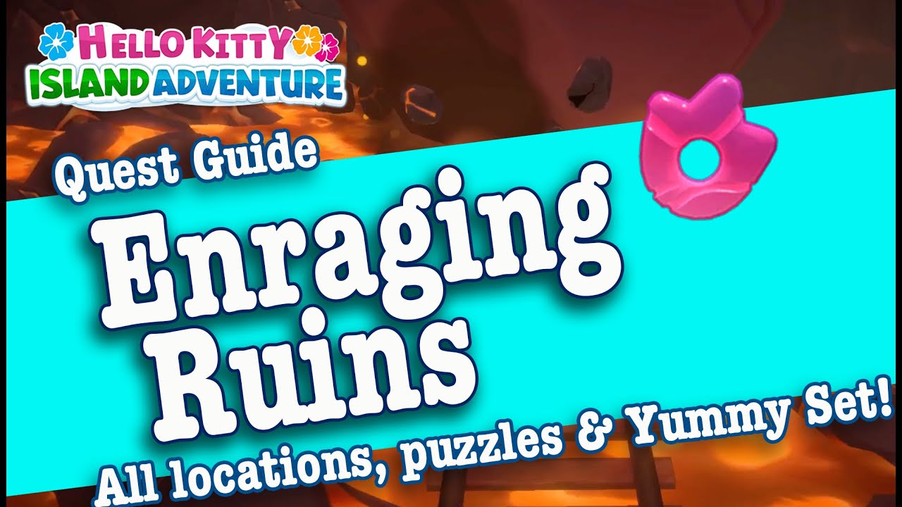Enraging Ruins Complete Guide - Hello Kitty Island Adventure | HKIA
