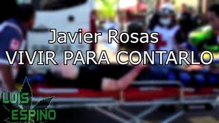 Javier Rosas - Vivir para contarlo (Version Pepe's Office 2018)