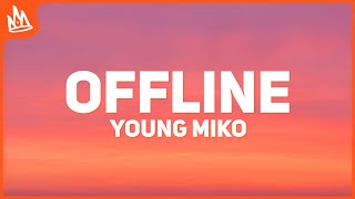 Young Miko, Feid – offline [Letra]