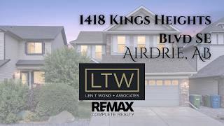 Living in Airdrie, AB - 1418 Kings Heights Blvd SE
