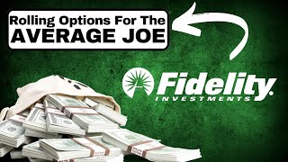 Rolling Options: EVERYTHING You Need to Know || Fidelity WalkThru