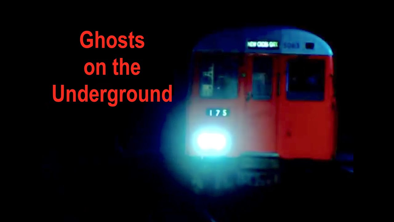 Ghosts On The London Underground (2005) - YouTube